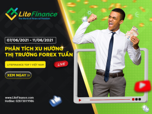 Phan Tich Xu Huong Thi Trong Forex 7-6-2021