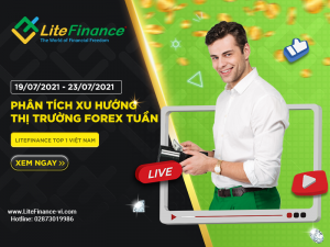 Phân Tích Xu Hướng Thị Trường Forex Tuần 1907 2307